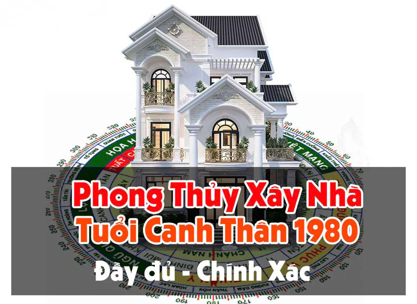 Phong Thủy Nhà Ở Năm 2021 Cho Người Tuổi Thân 1980